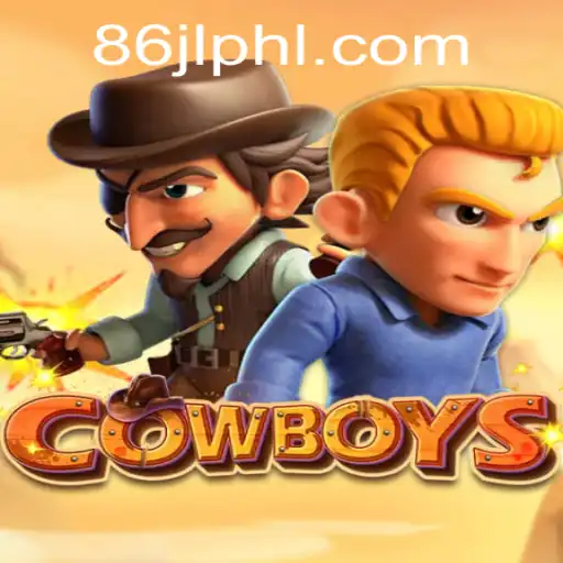 COWBOYS: An Exciting Adventure with 86JL.COM